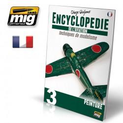 AMMO BY MIG A.MIG-6072 Encyclopédie des Techniques de Modélisme de l'Aviation - Vol. 3 Peinture (Français)