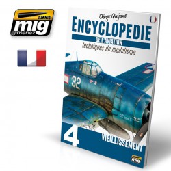 AMMO BY MIG A.MIG-6073 Encyclopédie des Techniques de Modélisme de l'Aviation - Vol. 4 Vieillissement (Français)