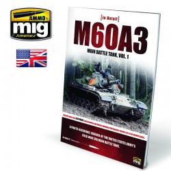 AMMO BY MIG A.MIG-5953 In Detail - M60A3 Main Battle Tank Vol. 1 (Anglais)
