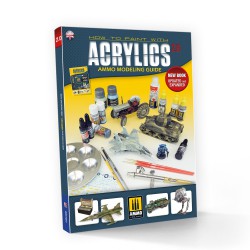 AMMO BY MIG A.MIG-6046 Modelling Guide - How to Paint with Acrylics 2.0. (English)