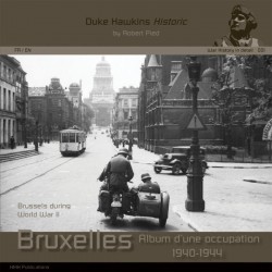 HMH Publications WH001 Duke Hawkins Brussels during World War II (Anglais)