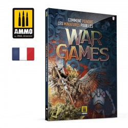 AMMO BY MIG A.MIG-6287 Comment Peindre les Miniatures pour les Wargames (French)