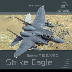 HMH Publications 026 Duke Hawkins Boeing F-15 E/K/SG Strike Eagle (Anglais)