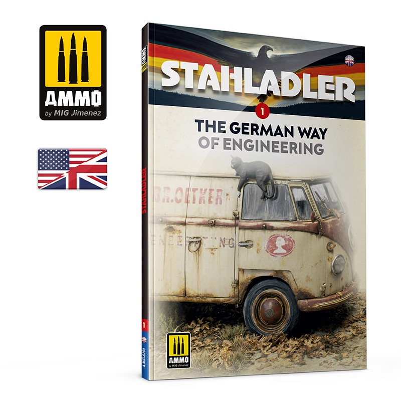 AMMO BY MIG A.MIG-6289 STAHLADLER 1 - The German Way of Engineering (Anglais)